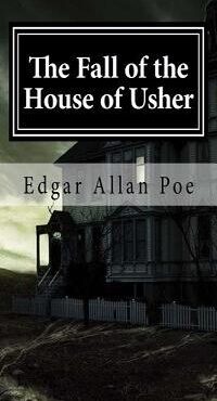 Front cover of the fall of the house of usher