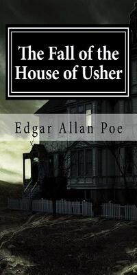 Front cover of the fall of the house of usher